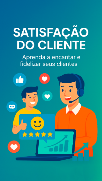 Satisfação do Cliente