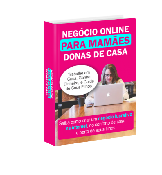 Negócio Online Para Mamães Donas de Casa