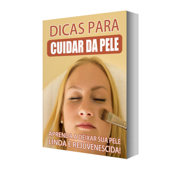 Dicas Para Cuidar da Pele