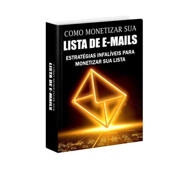 Como monetizar sua lista de e mails