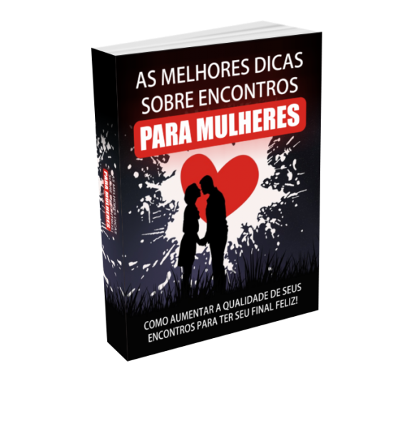 As melhores Dicas de Encontros para as Mulheres