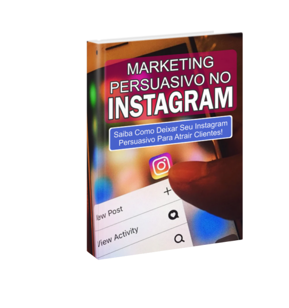 Marketing Persuasivo no Instagram