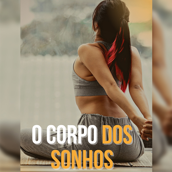 O Corpo dos Sonhos