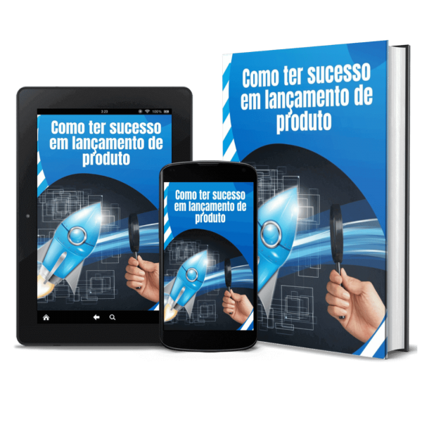 Como Ter Sucesso em Lançamento de Produtos