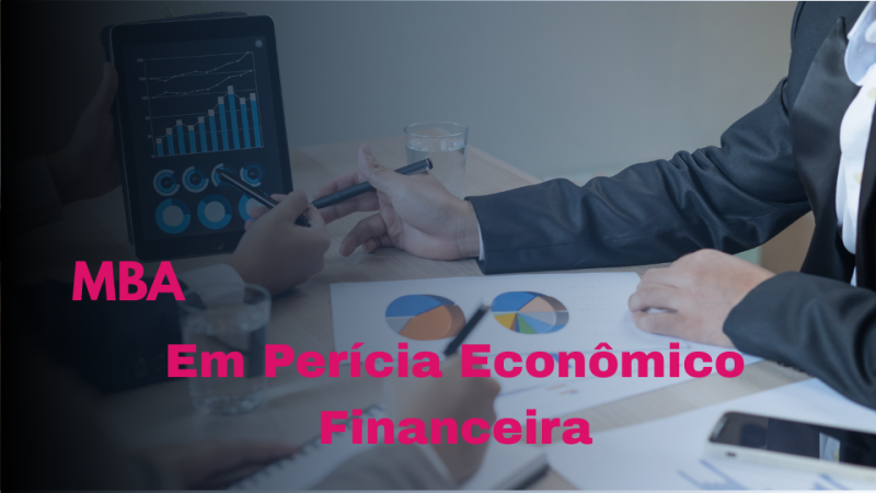 MBA EM PERÍCIA ECONÔMICO FINANCEIRA