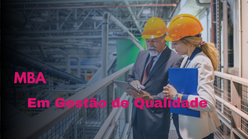 MBA EM GESTÃO DA QUALIDADE
