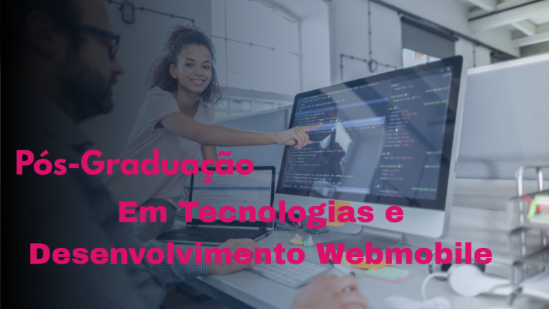 TECNOLOGIAS E DESENVOLVIMENTO WEBMOBILE