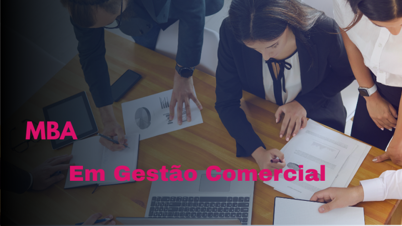 MBA EM GESTÃO COMERCIAL