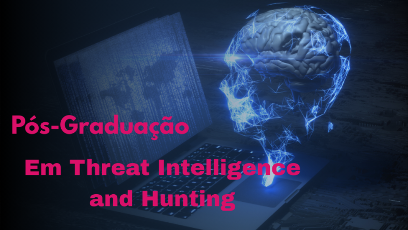 THREAT INTELLIGENCE AND HUNTING