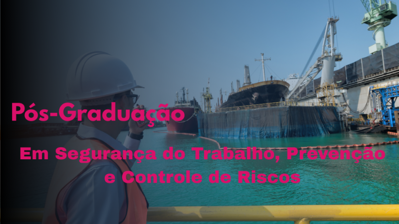 SEGURANÇA DO TRABALHO, PREVENÇÃO E CONTROLE DE RISCOS