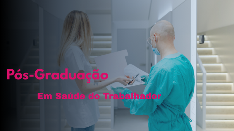 SAÚDE DO TRABALHADOR