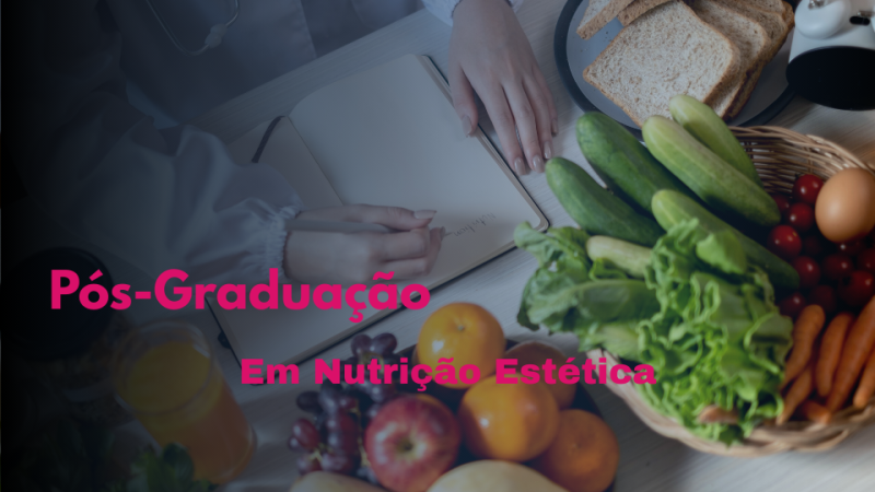 NUTRIÇÃO ESTÉTICA