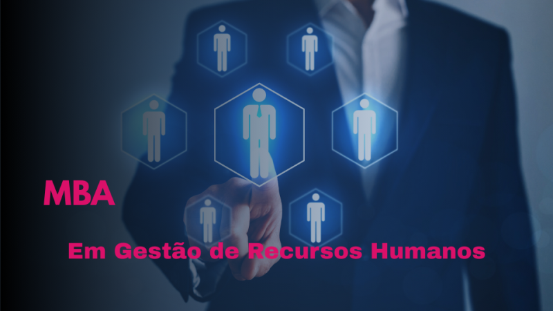 MBA EM GESTÃO DE RECURSOS HUMANOS