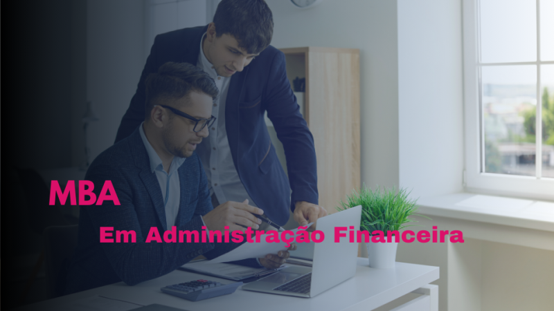 MBA EM ADMINISTRAÇÃO FINANCEIRA