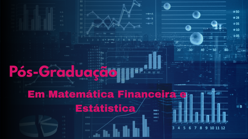 MATEMÁTICA FINANCEIRA E ESTATÍSTICA
