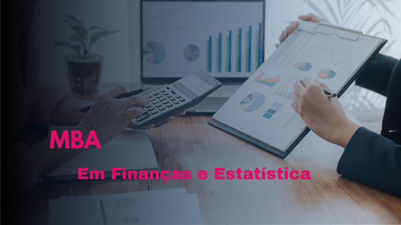 MBA FINANÇAS E ESTATÍSTICA