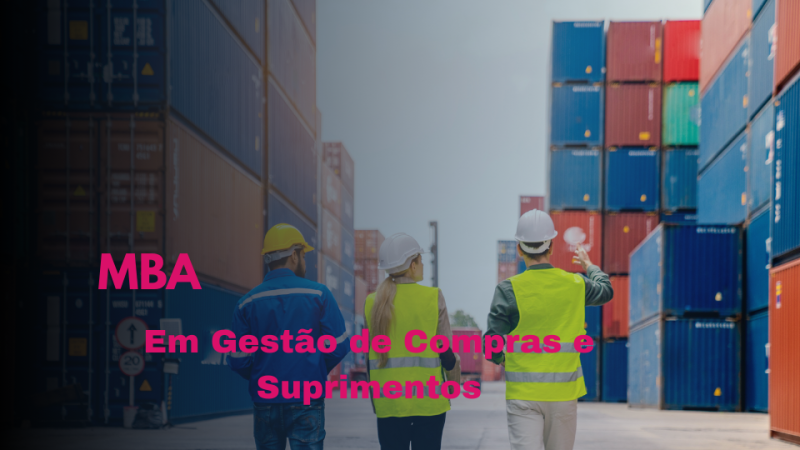 MBA EM GESTÃO DE COMPRAS E SUPRIMENTOS