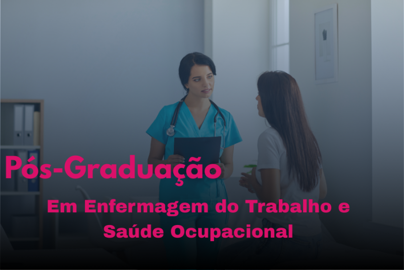ENFERMAGEM DO TRABALHO E SAÚDE OCUPACIONAL