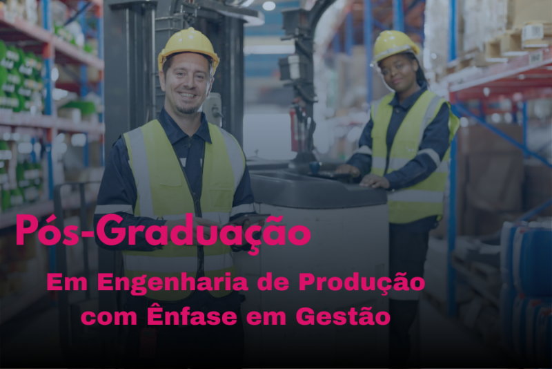 ENGENHARIA DE PRODUÇÃO COM ÊNFASE EM GESTÃO