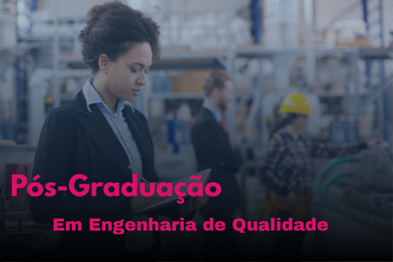 ENGENHARIA DA QUALIDADE