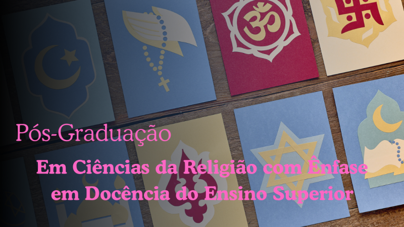 CIÊNCIA DA RELIGIÃO COM ÊNFASE EM DOCÊNCIA DO ENSINO SUPERIOR