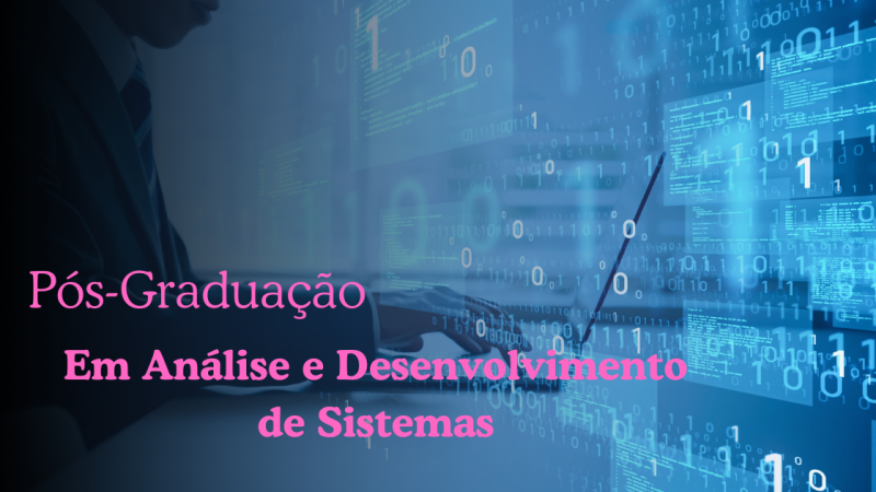 ANÁLISE E DESENVOLVIMENTO DE SISTEMAS