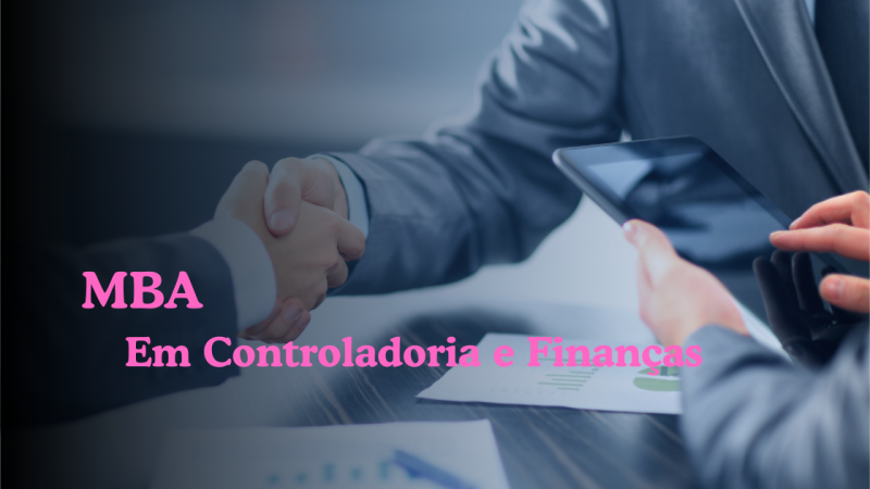 MBA – CONTROLADORIA E FINANÇAS