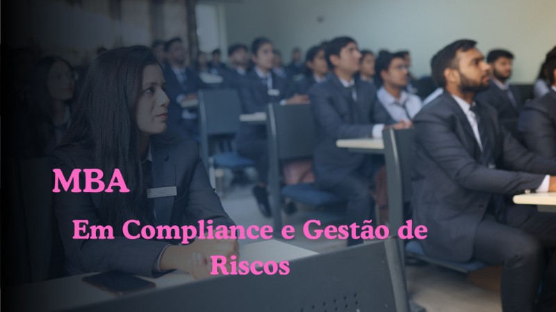 MBA   COMPLIANCE E GESTÃO DE RISCOS
