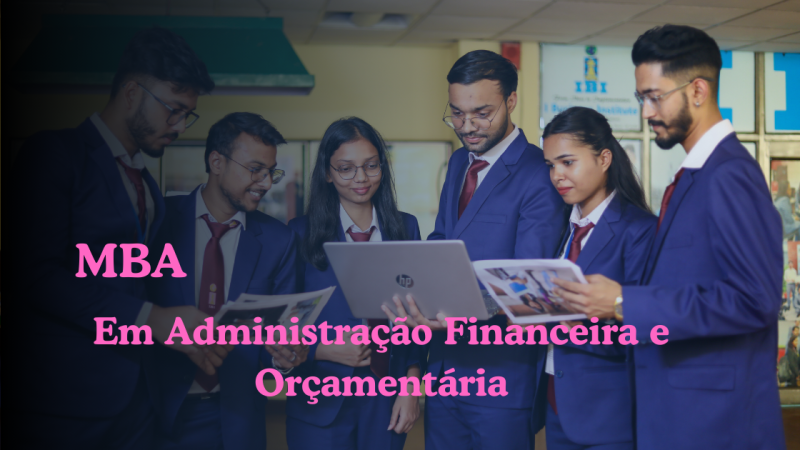 MBA   ADMINISTRAÇÃO FINANCEIRA E ORÇAMENTÁRIA