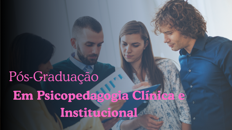 PSICOPEDAGOGIA CLÍNICA E INSTITUCIONAL
