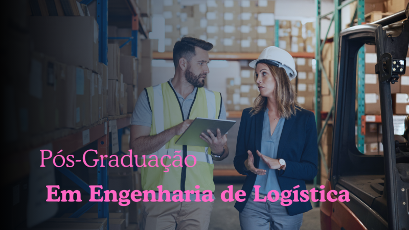 ESPECIALIZAÇÃO EM ENGENHARIA LOGÍSTICA