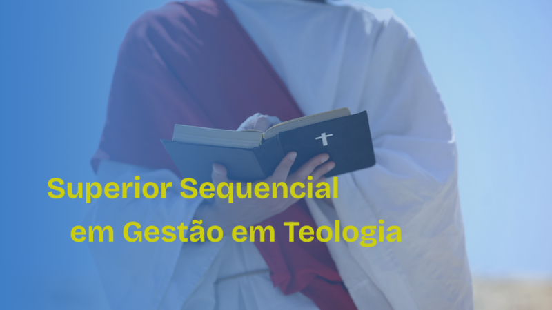 Sequencial Superior em Gestão em Teologia