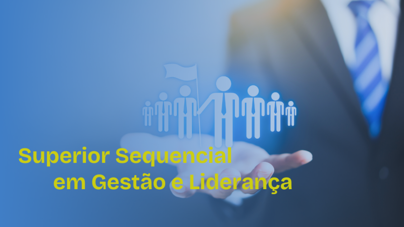 Superior Sequencial em Gestão e Liderança
