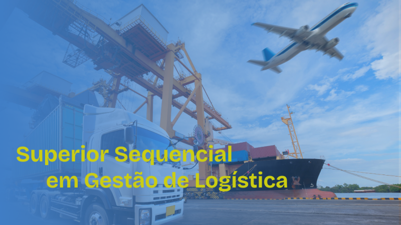 Superior Sequencial em Gestão de Logística