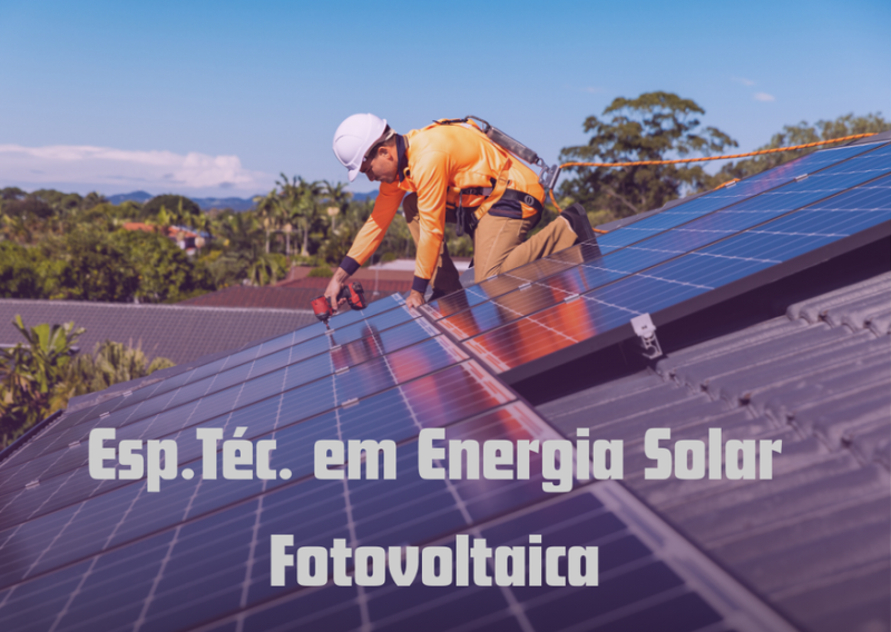 Especialização Técnica em Energia Solar Fotovoltaica