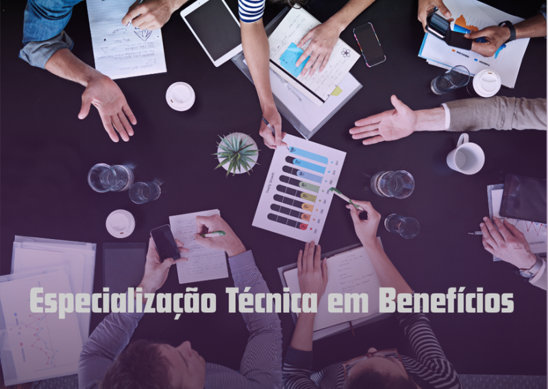 Especialização Técnica em Benefícios