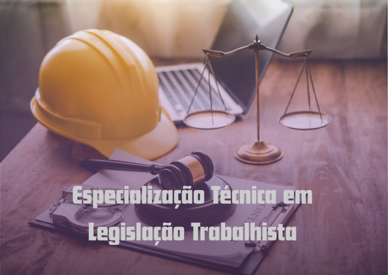 Especialização Técnica em Legislação Trabalhista
