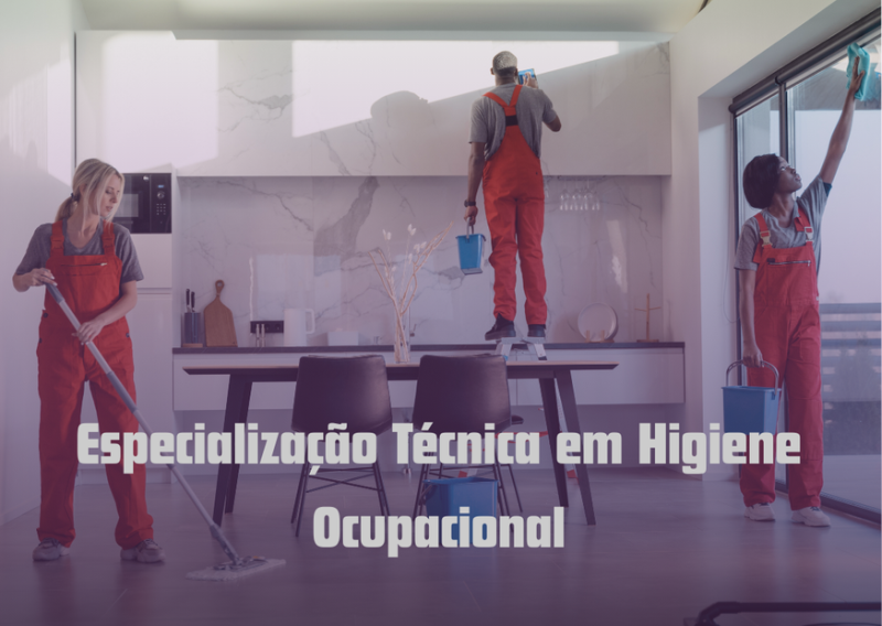 Especialização Técnica em Higiene Ocupacional