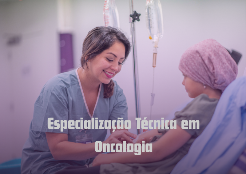 Especialização Técnica em Oncologia