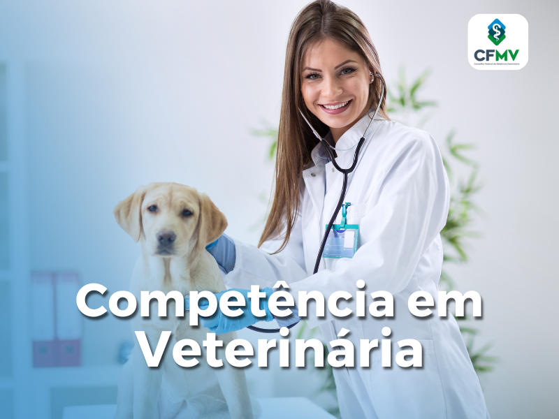 COMPETÊNCIA EM VETERINÁRIA