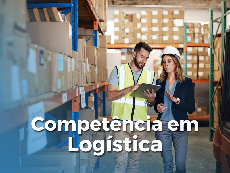 COMPETÊNCIA EM LOGÍSTICA