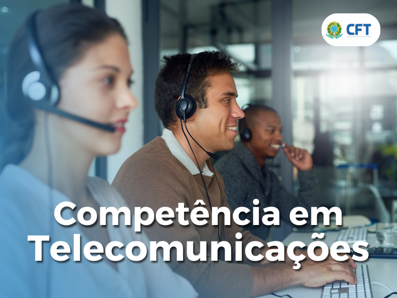 COMPETÊNCIA EM TELECOMUNICAÇÕES