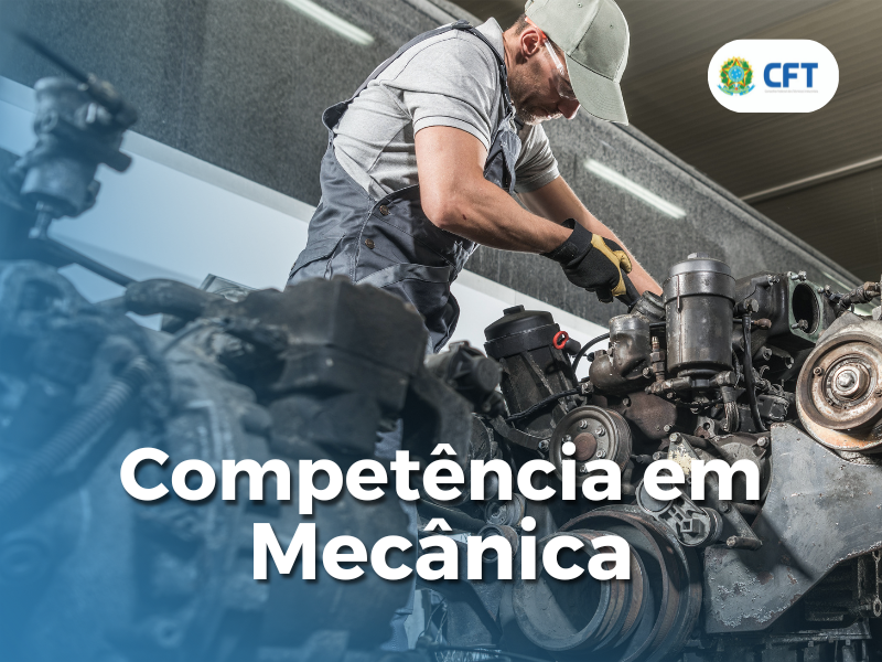 COMPETÊNCIA EM MECÂNICA